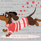 Dachshund Running Valentines Day Ready to Press Transfer DTF Transfer Sublimation Transfer