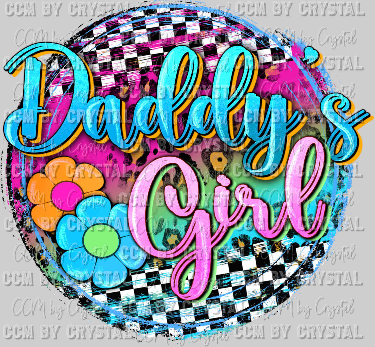 Daddy's Girl Ready to Press Transfer DTF Transfer Sublimation Transfer