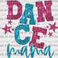 Dance Mama Pink and Teal Faux Sequins Ready to Press Transfer