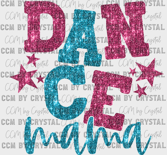 Dance Mama Pink and Teal Faux Sequins Ready to Press Transfer