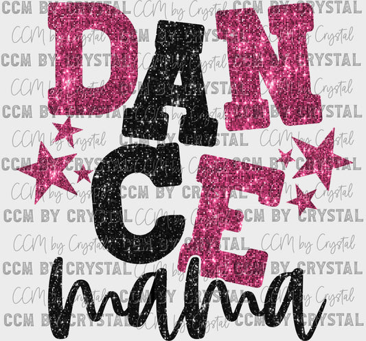 Dance Mama Pink and Black Faux Sequins Ready to Press Transfer