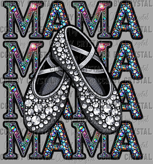 Dance Mama Faux Rhinestones Ready to Press Transfer DTF Transfer Sublimation Transfer