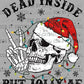 Dead Inside but Jolly AF Christmas Ready to Press Transfer DTF Transfer Sublimation Transfer