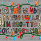 From the Windows to the Walls I'm about to Deck these Halls Christmas Ready to Press Transfer DTF Transfer Sublimation Transfer