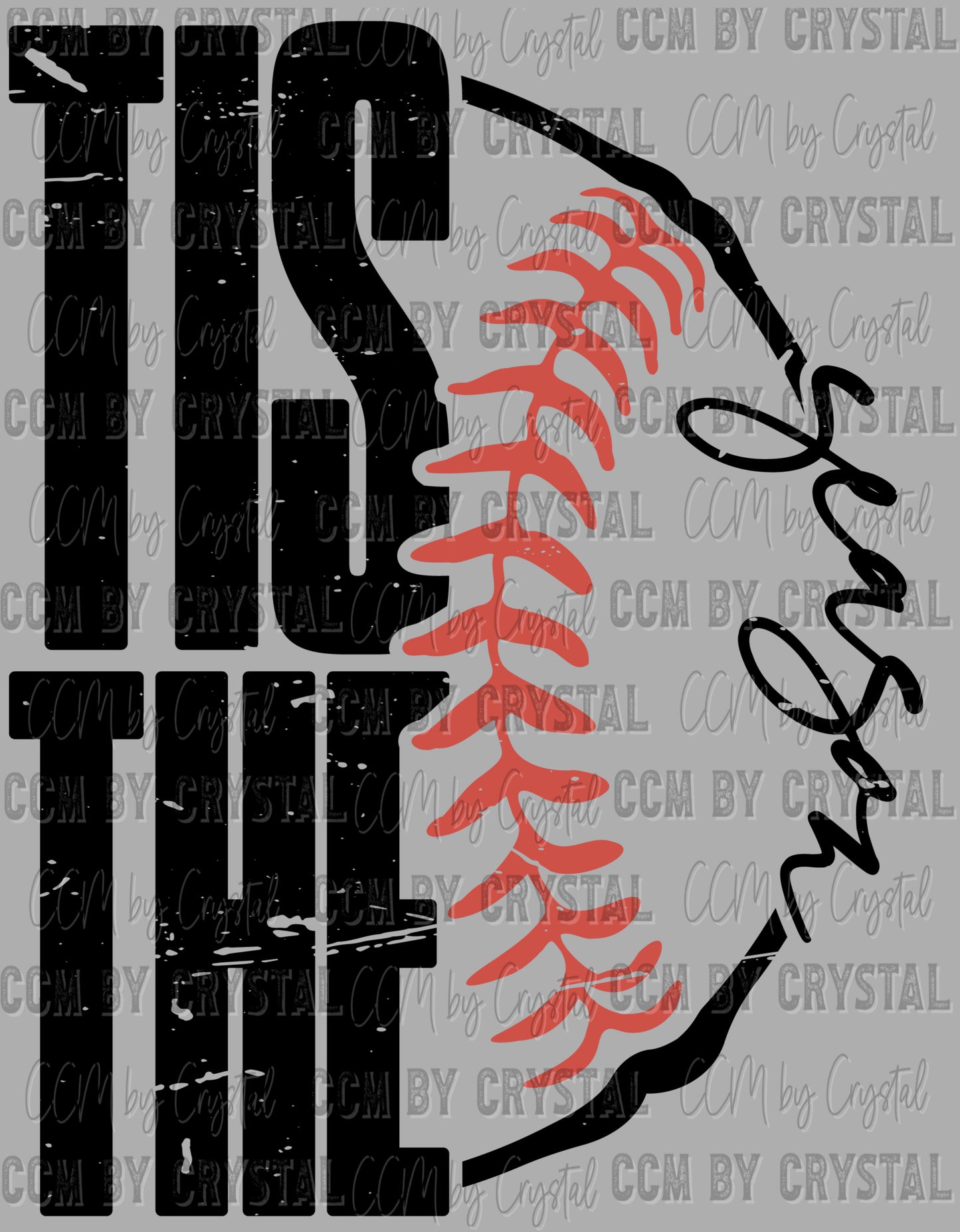 Distressed Tis The Season Baseball Ready to Press Transfer DTF Transfer Sublimation Transfer