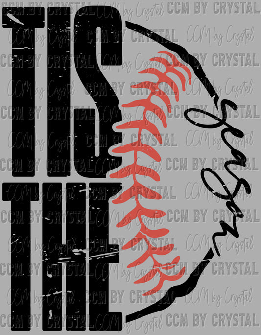 Distressed Tis The Season Baseball Ready to Press Transfer DTF Transfer Sublimation Transfer