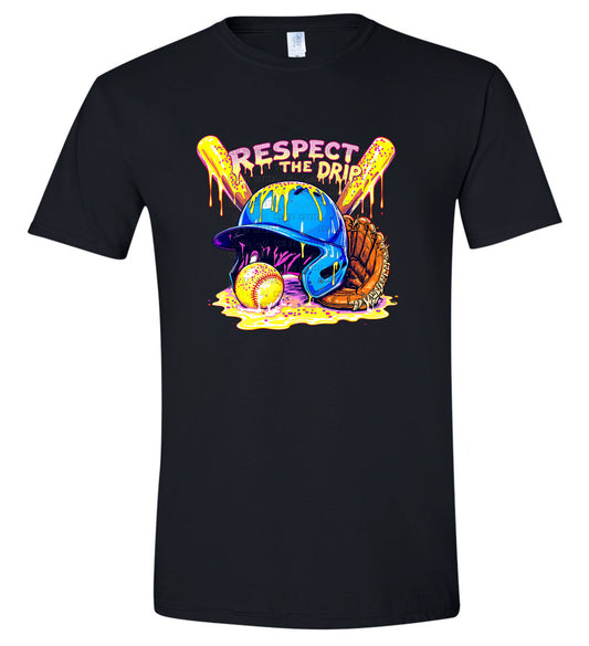 Respect the Drip Softball T-Shirt