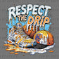 Respect the Drip Basketball Ready to Press Transfer DTF Transfer Sublimation Transfer