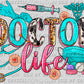 Doctor Life Dr. MD Ready to Press Transfer