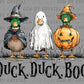 Duck Duck Boo Halloweens Ready to Press Transfer DTF Transfer Sublimation Transfer