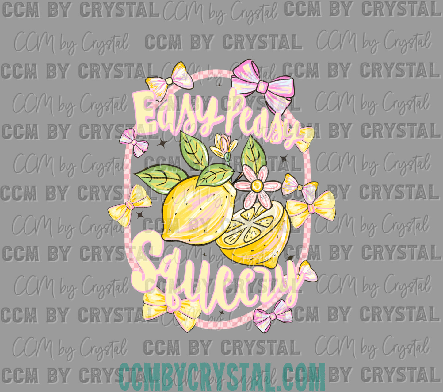Easy Peasy Lemon Squeezy Summertime Ready to Press Transfer DTF Transfer