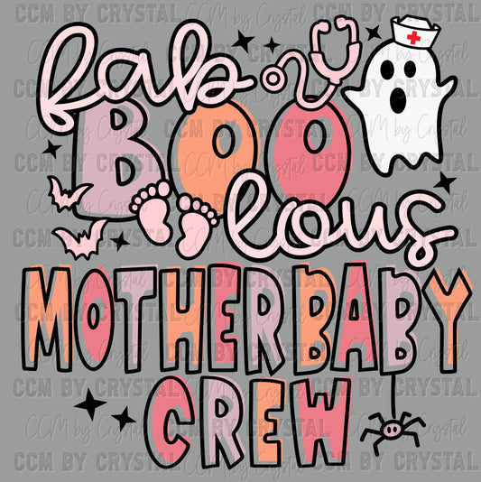 Faboolous Mom Baby Unit Halloween Ready to Press Transfer DTF Transfer Sublimation Transfer