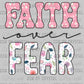 Faith Over Fear Ready to Press Transfer