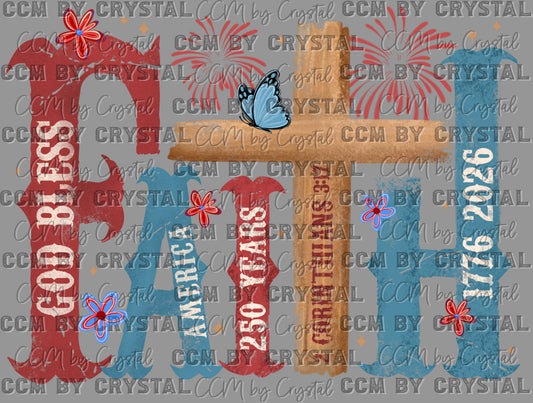 Faith USA 4th of July Patriotic Ready to Press DTF Transfers Sublimation Transfers
