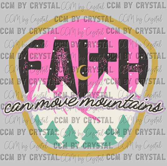 Faith Can Move Mountains Ready to Press Transfer