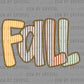 Fall Preppy Ready to Press Transfer DTF Transfer Sublimation Transfer