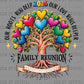 2026 Family Reunion Ready to Press DTF Transfers Sublimation Transfers