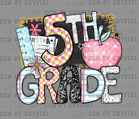 5th Grade Back to School Ready to Press Transfer DTF Transfer Sublimation Transfer