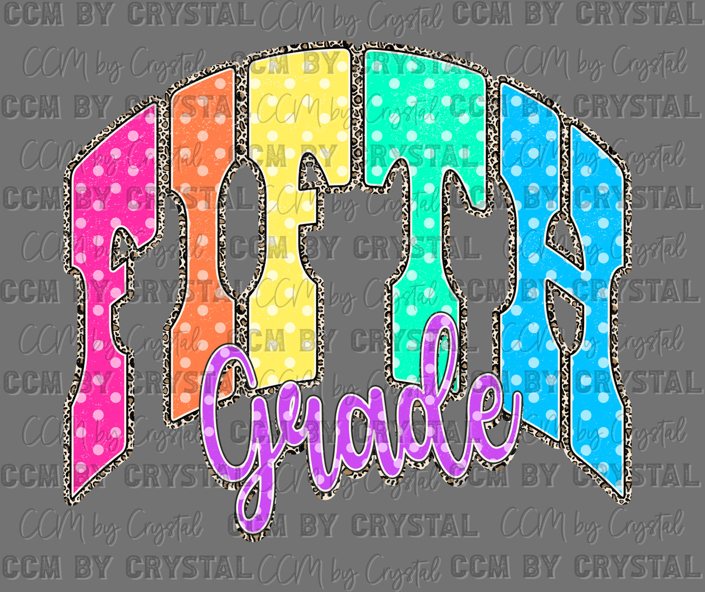 Fifth Grade Colorful Back to School Back to School Ready to Press DTF Transfers Sublimation Transfers