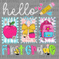 Hello, First Grade, Back to School Ready to Press Transfer DTF Transfer