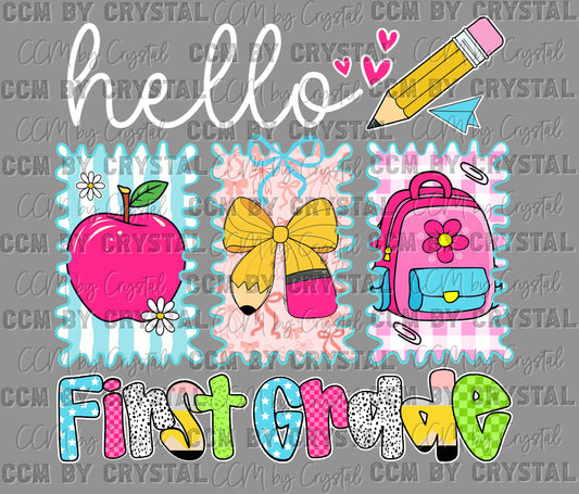 Hello, First Grade, Back to School Ready to Press Transfer DTF Transfer