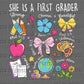 She is A First Grader Ready to Press Transfer DTF Transfer