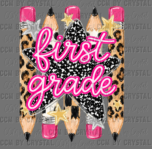 First 1st Grade Leopard Pencils Back to School Ready to Press Transfer Direct to Film DTF Transfers