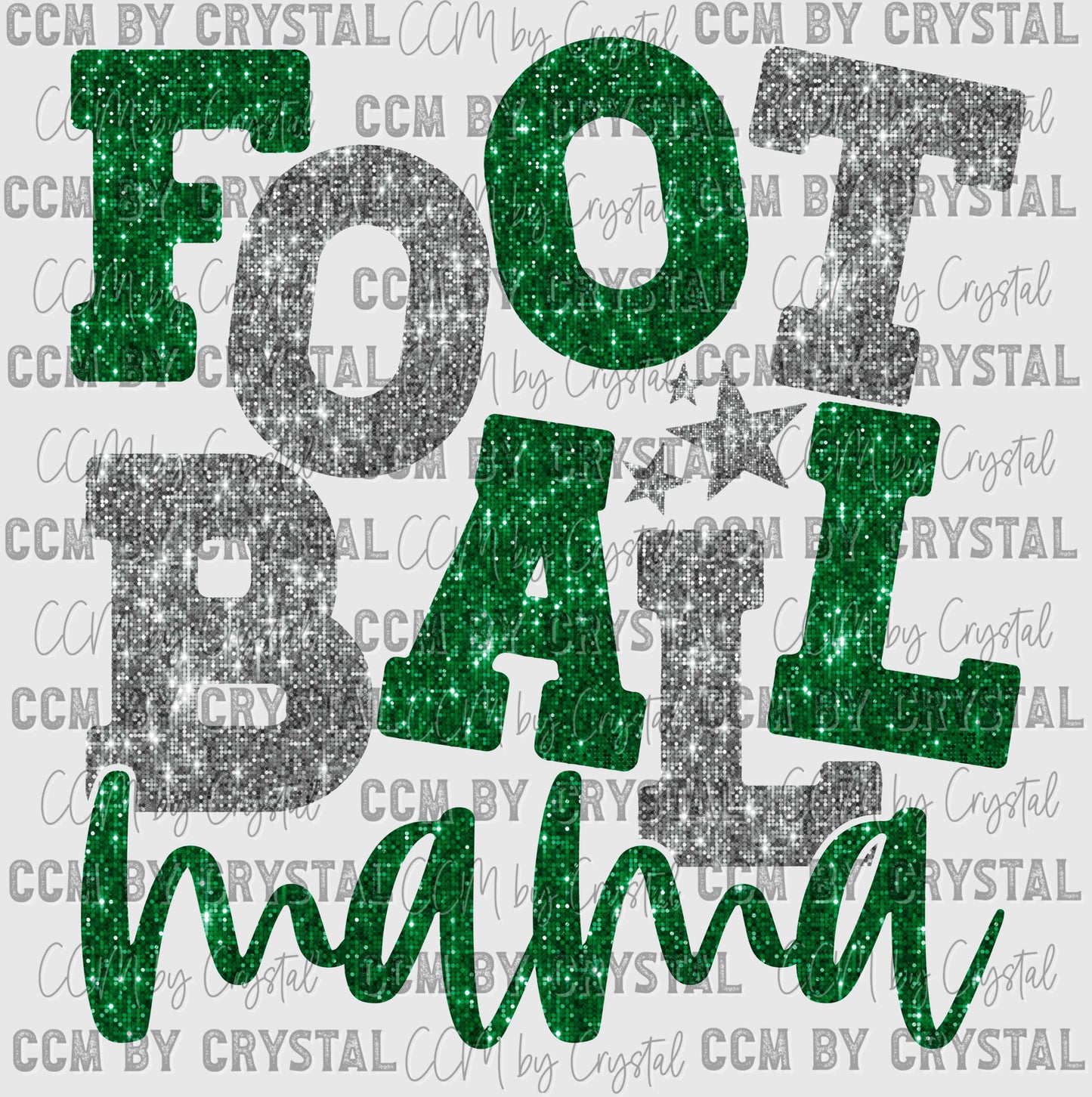 Football Mama Green and Silver Faux Sequins Ready to Press Transfer DTF Transfer Sublimation Transfer