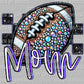 Football Mom Faux Rhinestones Effect Ready to Press Transfer DTF Transfer Sublimation Transfer