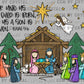 For Unto Us a Child is Born Manger Jesus Christian Christmas Ready to Press Transfer DTF Transfer Sublimation Transfer