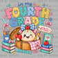 4th Grade Era Back to School Ready to Press DTF Transfers Sublimation Transfers