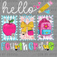 Hello, Fourth Grade, Back to School Ready to Press Transfer DTF Transfer