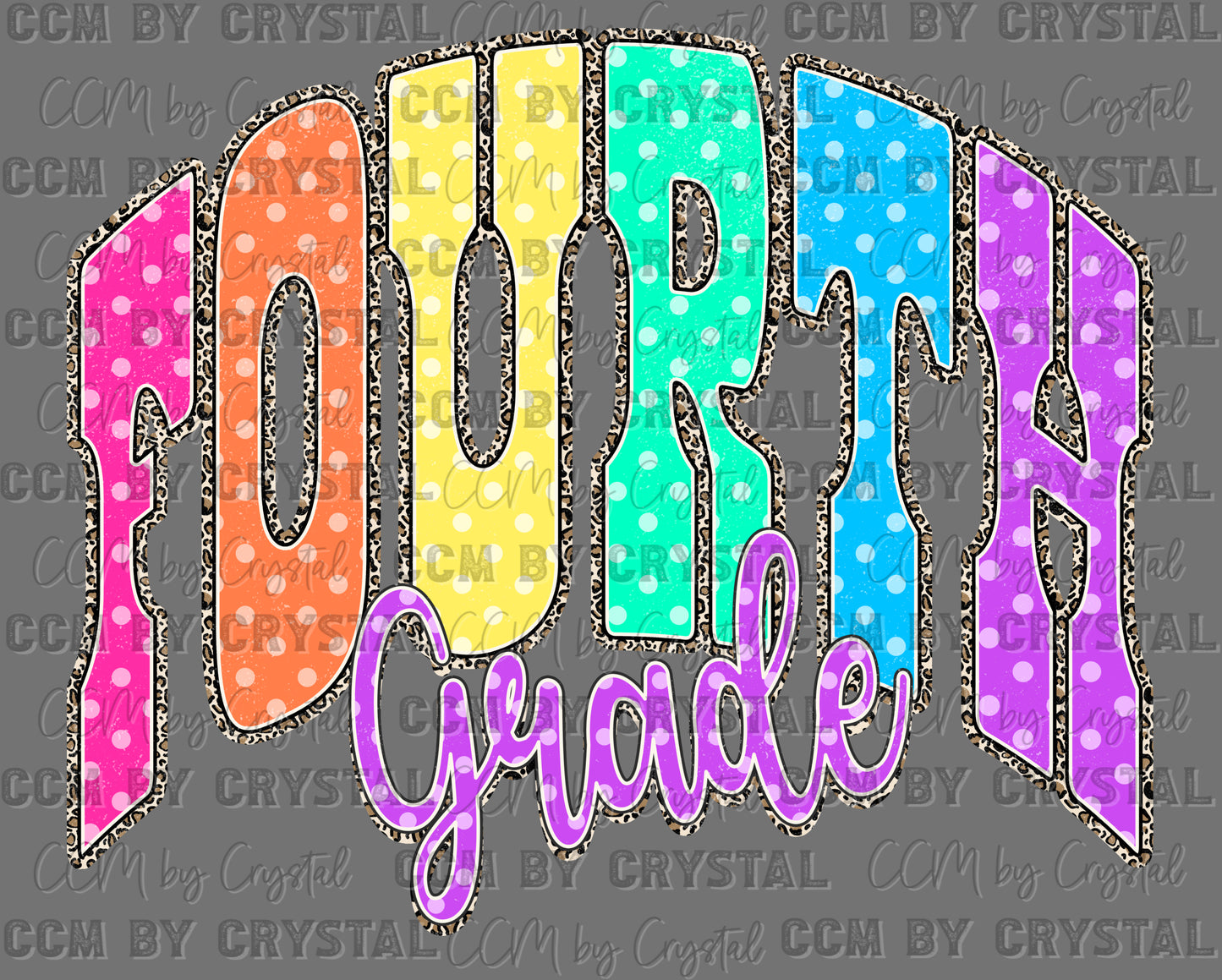 Fourth Grade Colorful Back to School Back to School Ready to Press DTF Transfers Sublimation Transfers