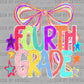 Fourth Grade Back to School Colorful Ready to Press Transfer DTF Transfer Sublimation Transfer