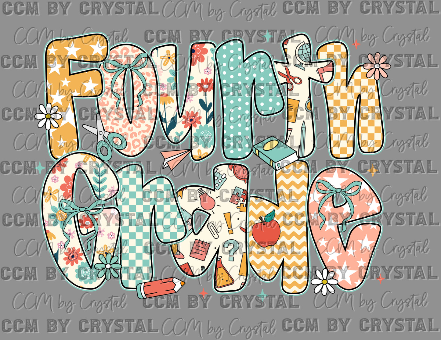 Fourth Grade Back to School Ready to Press Transfer DTF Transfer Sublimation Transfer