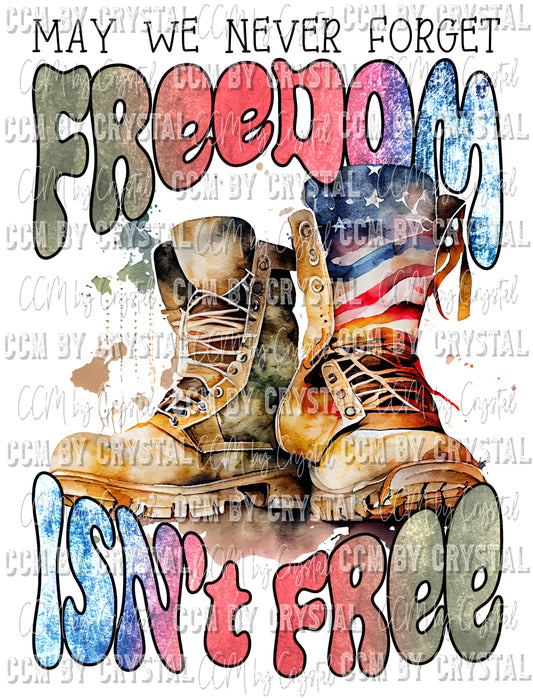 Freedom Isn't Free Fourth of July Ready to Press Transfer