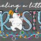 Feeling Frosty Christmas Ready to Press Transfer Instant Peel DTF Transfer