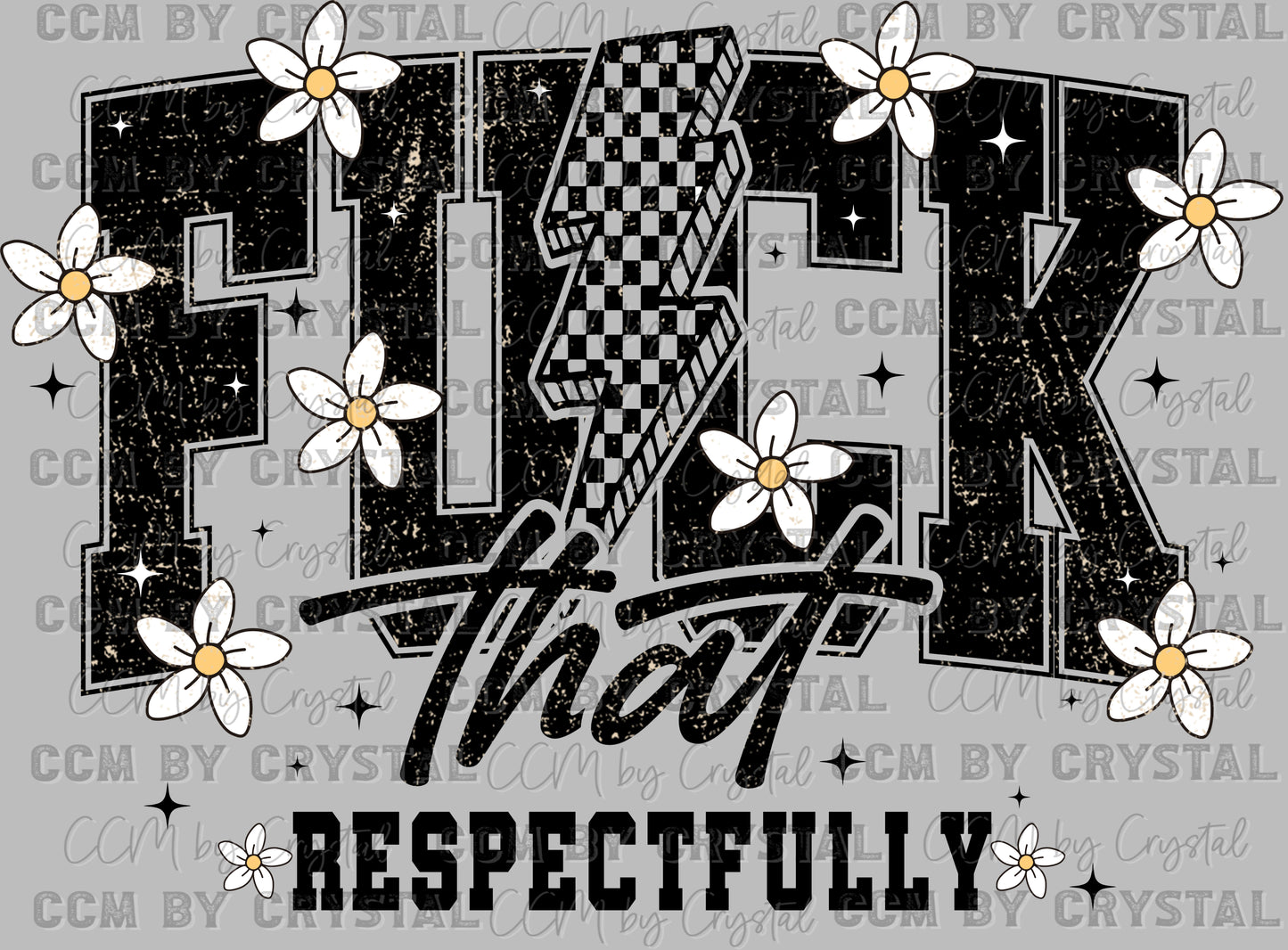 F That Respectfully Ready to Press Transfer DTF Transfer Sublimation Transfer