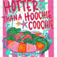 Hotter than A Hoochie Coochie Gator Summer Ready to Press DTF Transfers Sublimation Transfers