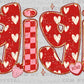 Gigi Valentines Day Ready to Press DTF Transfers Sublimation Transfers