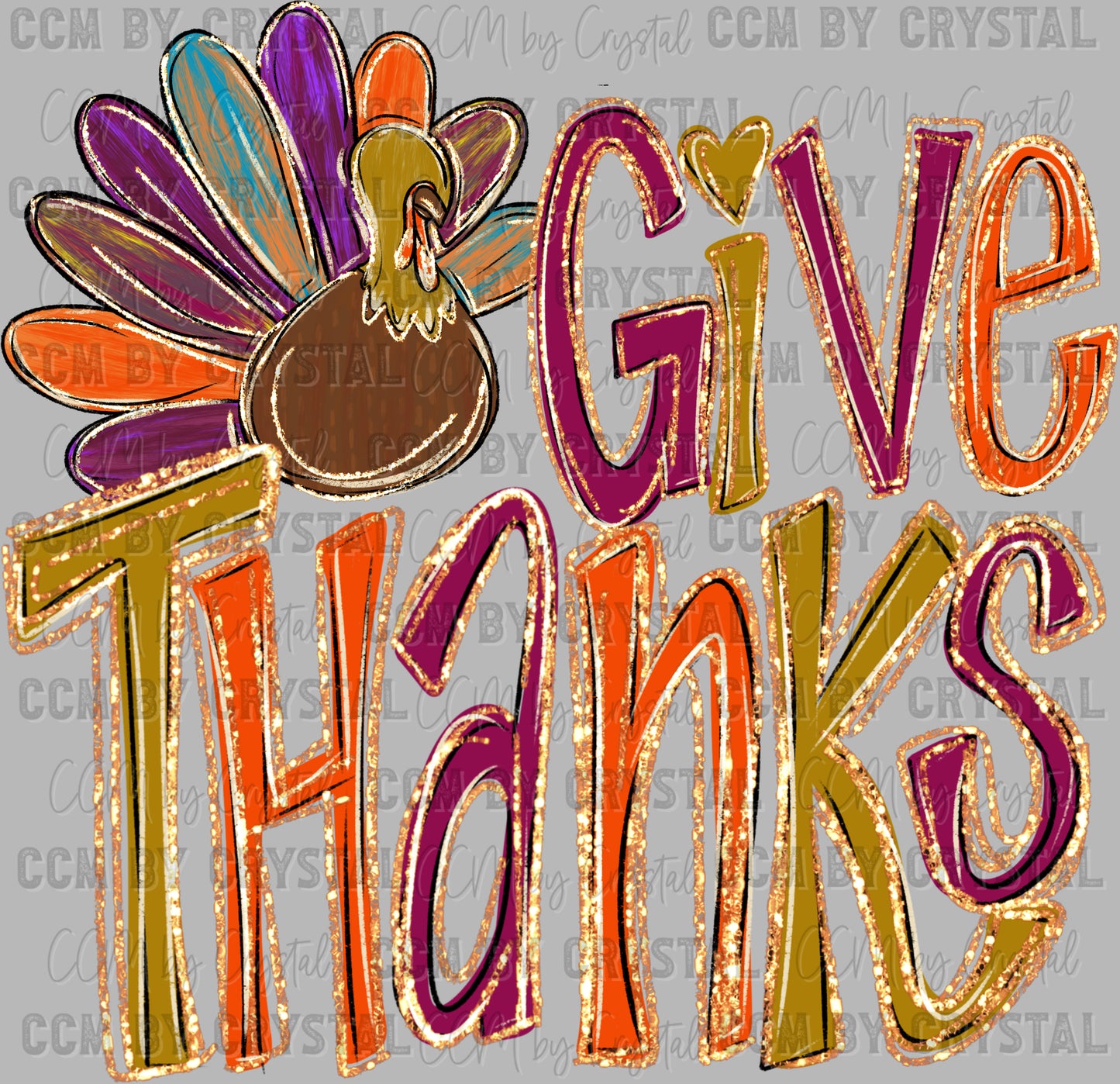 Give Thanks Fall Thanksgiving Ready to Press Transfer DTF Transfer Sublimation Transfer