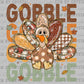 Gobble Turkey Fall Thanksgiving Ready to Press Transfer DTF Transfer Sublimation Transfer