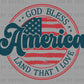 God Bless America Fourth of July 4th Patriotic Ready to Press Transfer DTF Transfer Sublimation Transfer