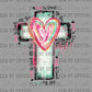 God is Good All the Time Cross Hearts Distressed Christianity Ready to Press Transfer DTF Transfer Sublimation Transfer