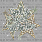 God is Good All the Time Ready to Press DTF Transfers Sublimation Transfers