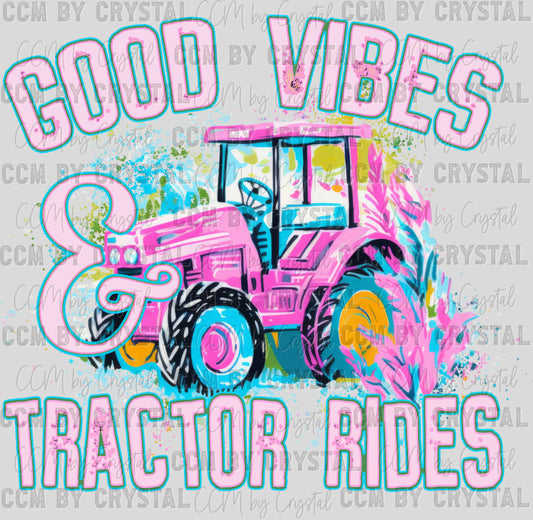 Good Vibes & Tractor Rides Ready to Press Transfer