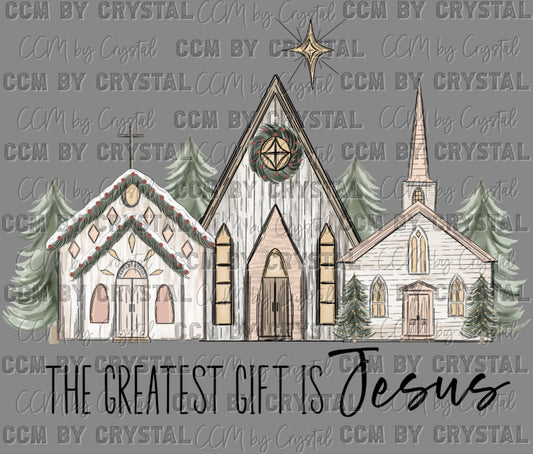 The Greatest Gift is Jesus Ready to Press Transfer DTF Transfer Sublimation Transfer