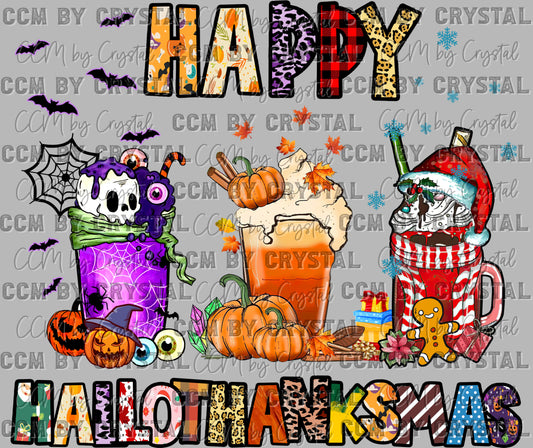 Happy Hallowthanksmas Thanksgiving Christmas Halloween Ready to Press Transfer DTF Transfer Sublimation Transfer