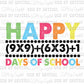 Happy 100 Days of School Ready to Press Transfer