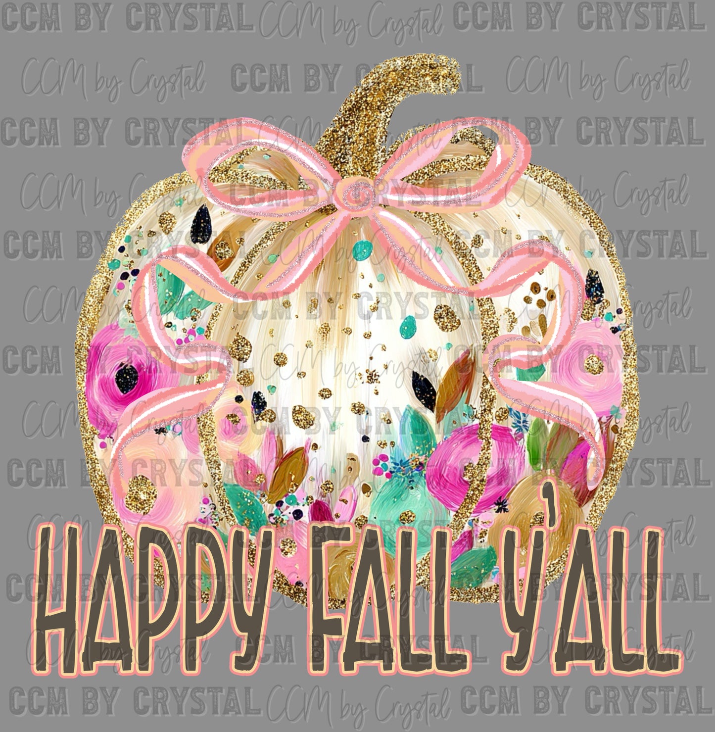 Happy Fall Y'all Pumpkin Ready to Press Transfer DTF Transfer Sublimation Transfer